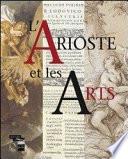 L'Arioste et les arts