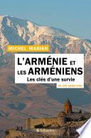L'Arménie et les Arméniens en 100 questions