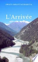 L'Arrivée