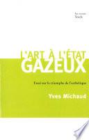L'art à l'état gazeux