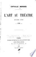 L'art au théâtre: L'art au théâtre. Deuxième année, 1896