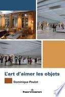 L'art d'aimer les objets