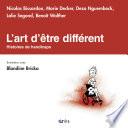 L'art d'être différent
