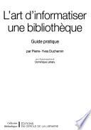 L'art d'informatiser une bibliothèque