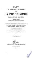 L'art de connaître les hommes par la physionomie