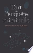 L'Art de l'enquête criminelle