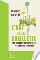 L'art de la cueillette