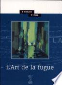 L'art de la fugue