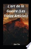 L'art de la Guerre (Les Treize Articles) illustree