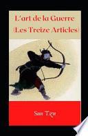 L'art de la Guerre (Les Treize Articles) illustrée