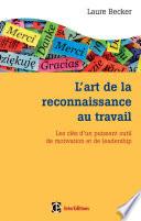 L'art de la reconnaissance au travail