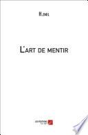 L'art de mentir