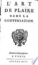 L' art de plaire dans la conversation