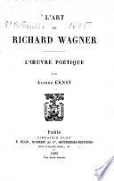 L'art de Richard Wagner