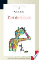 L'art de tatouer