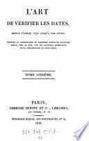 L'Art de verifier les dates depuis l'annee 1770 jusqu'a nos jours, ... publie par Jullien chevalier de Courcelles (et contiene par le marquis de Fortia d'Urban)