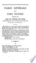 L'art de vérifier les dates des faits historiques, des inscriptions, et autres anciens monuments [...]
