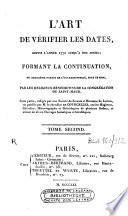 L'art de vérifier les dates des faits historiques, des inscriptions, et autres anciens monuments [...]