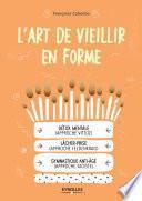 L'art de vieillir en forme