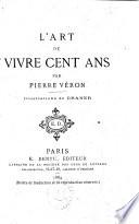 L'art de vivre cent ans