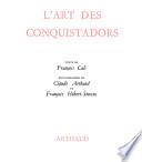 L'art des conquistadors
