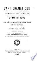 L'Art dramatique et musical au XXe siècle