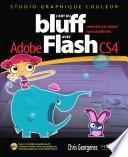 L'art du bluff avec Adobe Flash CS4