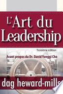 L'Art du Leadership- Troisième édition