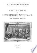 L'art du livre à l'Imprimerie nationale des origines à nos jours