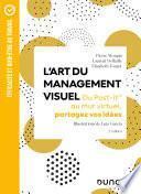 L'Art du management visuel - 2e éd.