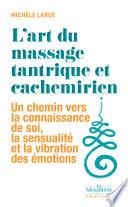 L'art du massage tantrique et cachemirien