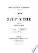 L'art du XVIIIme siècle: sér. Eisen ; Moreau ; Debucourt ; Fragonard ; Prudhon