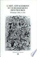 L'Art, effacement et surgissement des figures