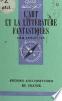 L'art et la littérature fantastiques