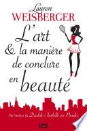 L'Art et la manière de conclure en beauté