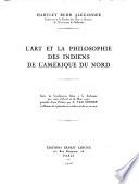 L'art et la philosophie des Indiens de l'Amérique du Nord