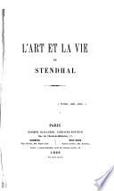 L'art et la vie de Stendhal