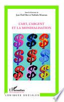 L'art, l'argent et la mondialisation