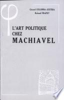 L'art politique chez Machiavel