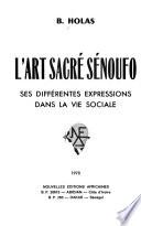 L'art sacré sénoufo