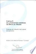 L'article 5 de la Convention européenne des droits de l'homme