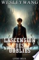 L'Ascension des Oubliés 2