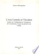 L'Asie Centrale et l'occident