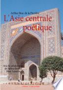 L'Asie centrale poétique