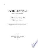 L'Asie centrale (Thibet et régions limitrophes)