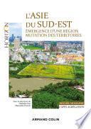L'Asie du Sud-Est - Capes/Agrégation. Histoire-Géographie