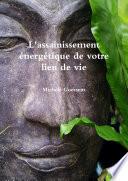 L'assainissement énergétique de votre lieu de vie