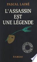 L'assassin est une légende