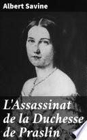 L'Assassinat de la Duchesse de Praslin