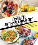 L'assiette anti-inflammatoire